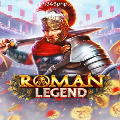 Explore RomanLegend: A Premier Experience at PH345.COM Online Casino Philippines