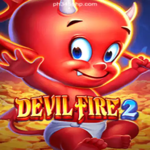 Discover the Thrills of DevilFire2: The Latest Sensation in PH345.COM Online Casino Philippines