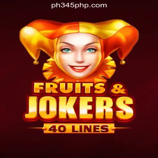 Explore the Exciting World of FruitsAndJokers40 at PH345.COM Online Casino Philippines